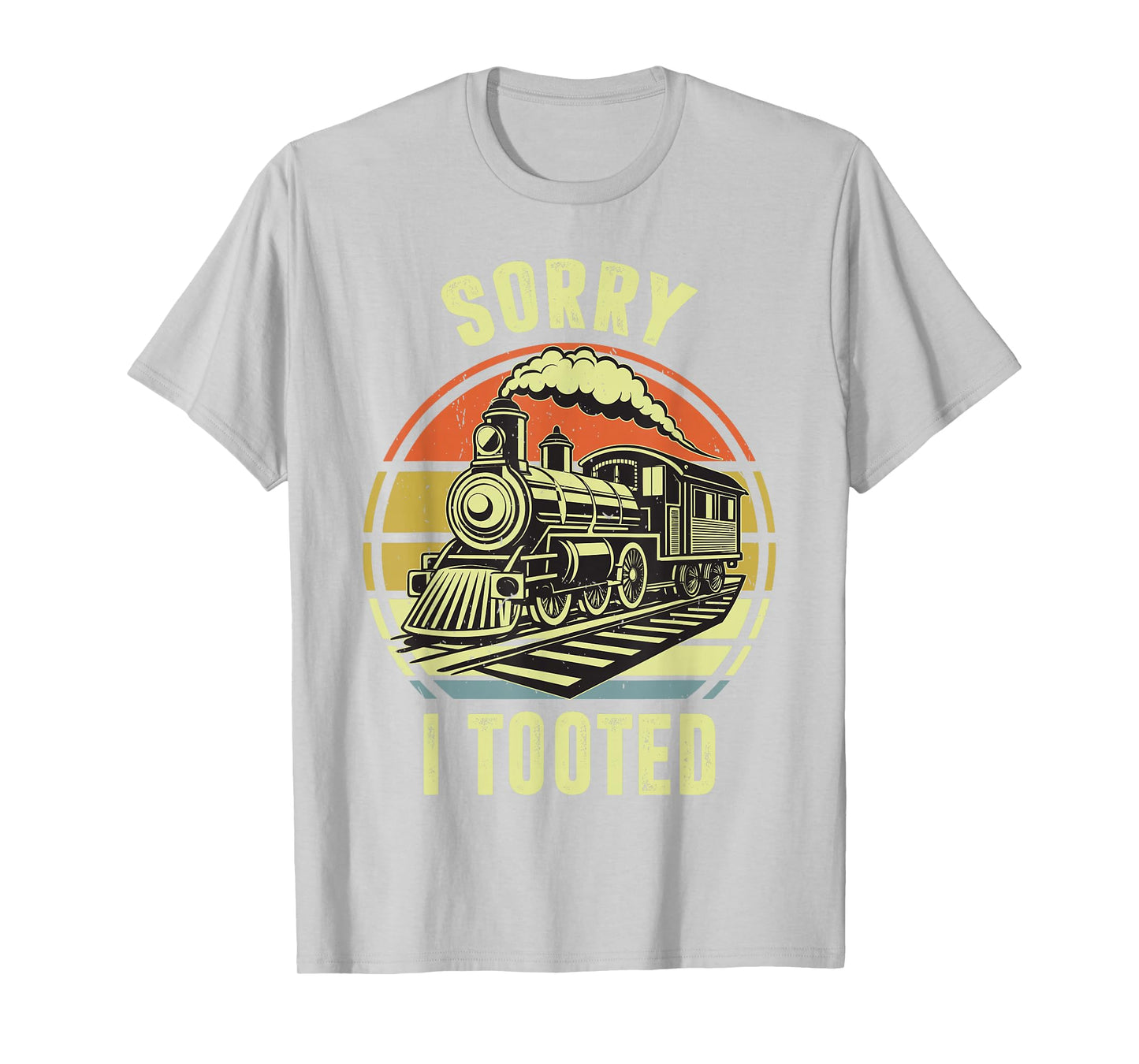 Sorry I Tooted Train-Shirt Toddler Funny Railroad Locomotive T-Shirt