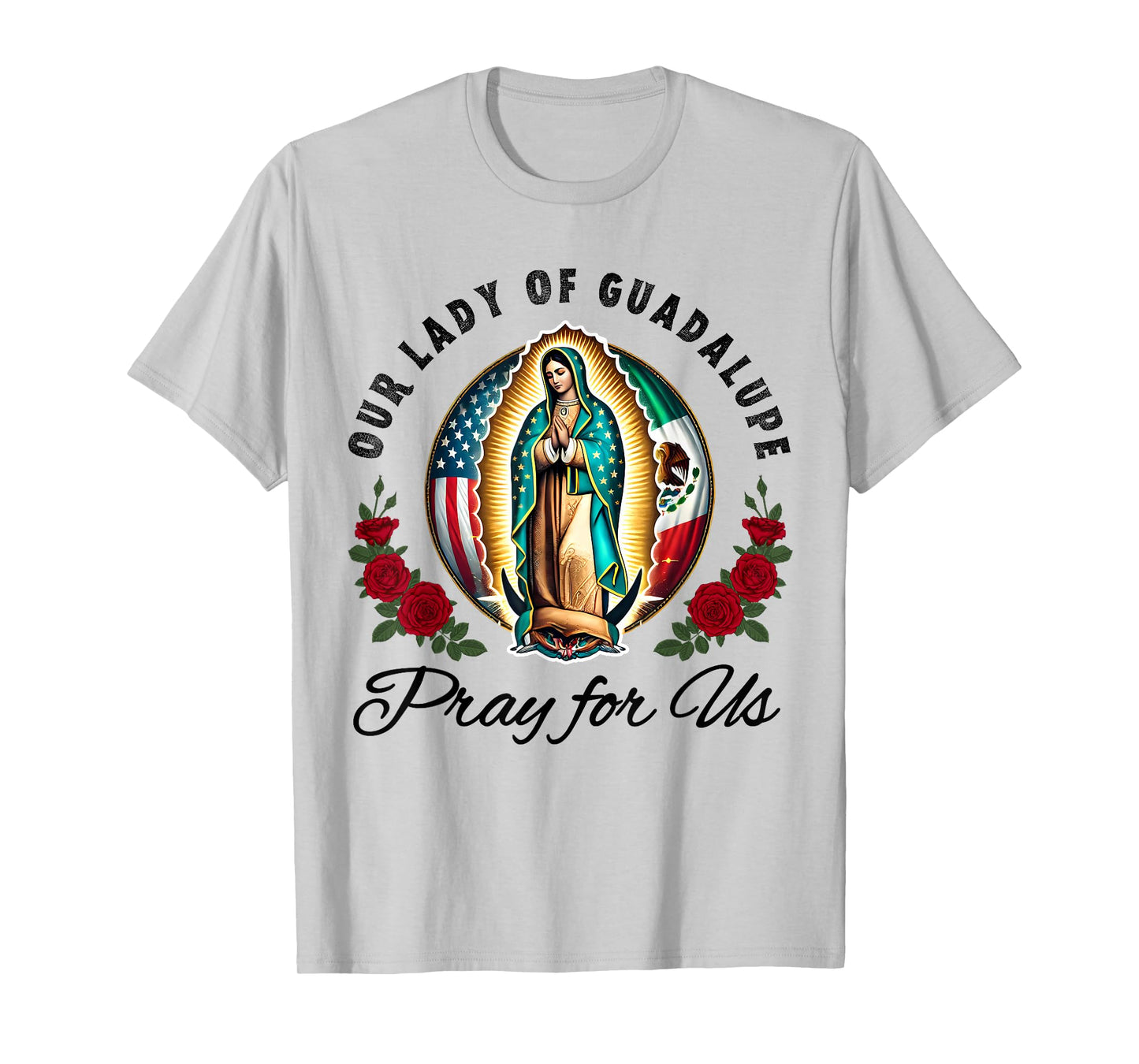 Our Lady of Guadalupe Saint Virgin Mary Virgen de Guadalupe T-Shirt