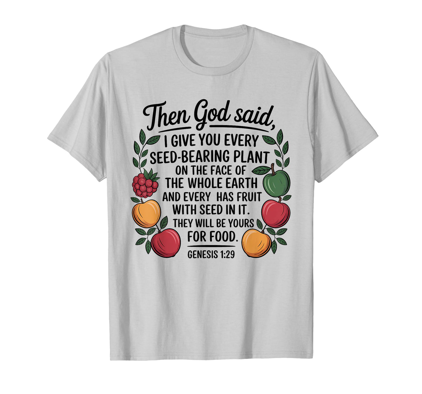 Genesis 1:29 Plant Based Diet Vegan Bible Verse T-Shirt