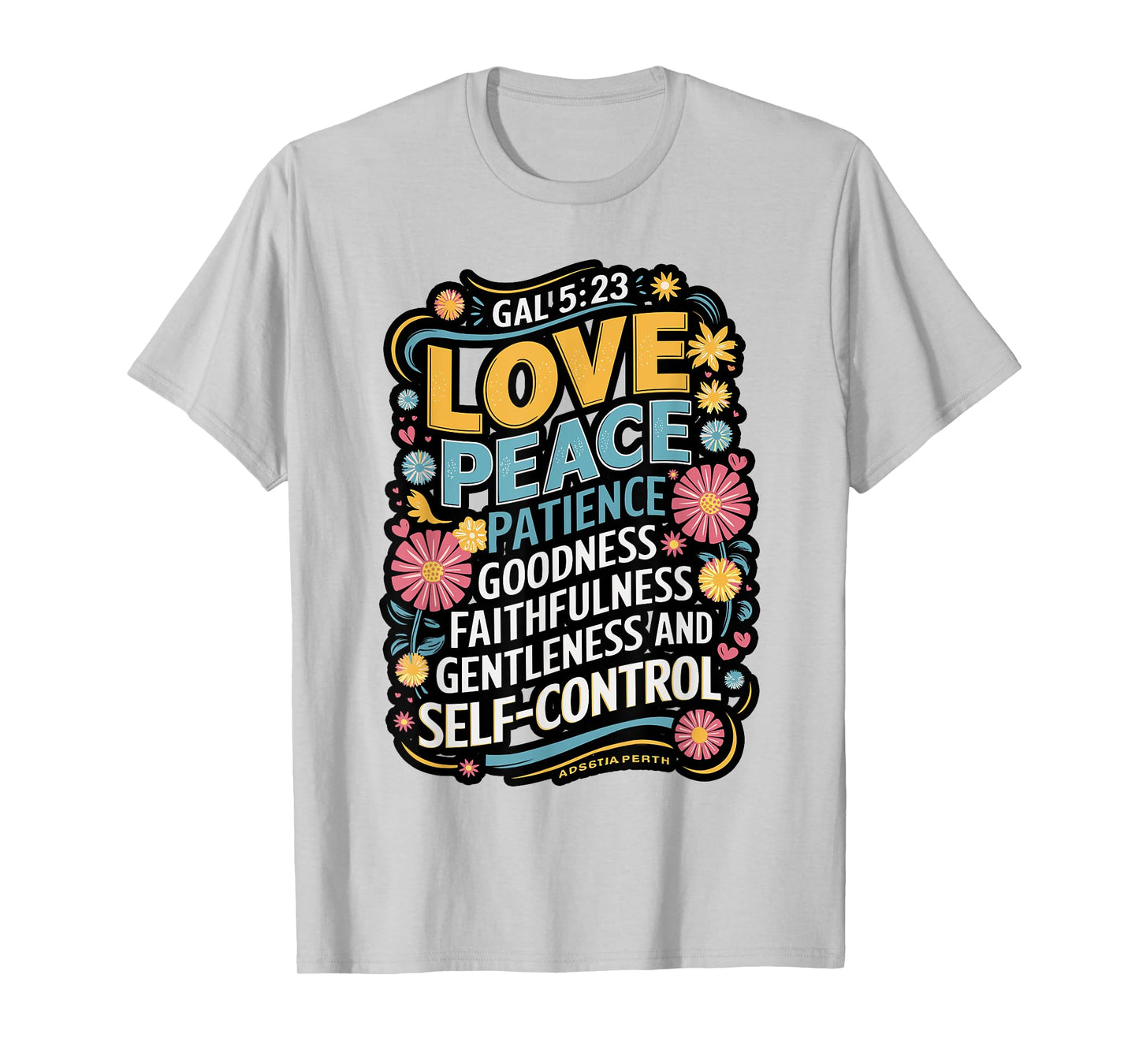 Awesome Galatians Fruit Of The Spirit Religious Verses T-Shirt