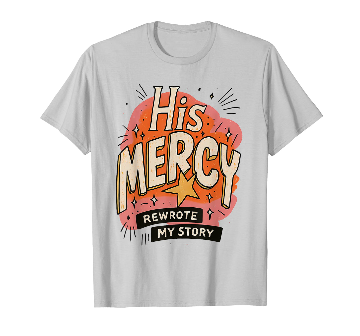 His Mercy Rewrote My Story Bible Verse Boho Christian T-Shirt