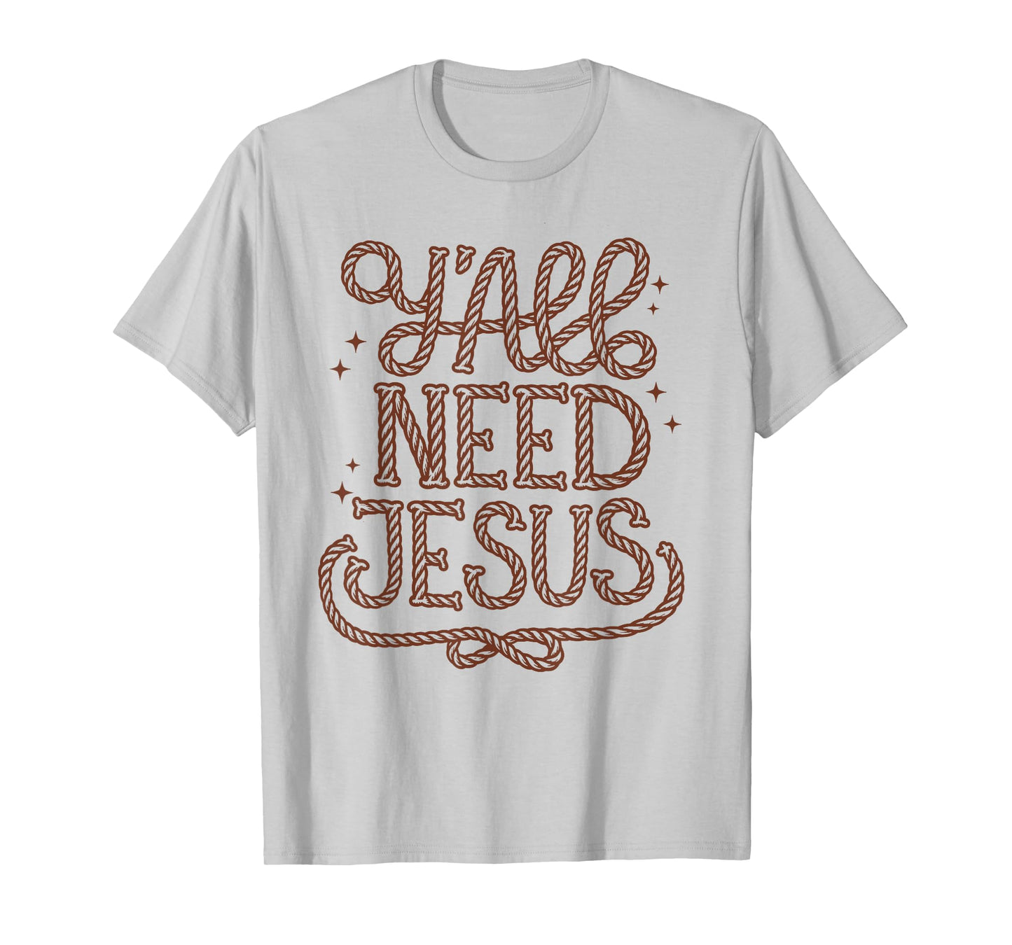 Y'all Need Jesus Faith Western Christian Cowboy Cowgirl Teen T-Shirt