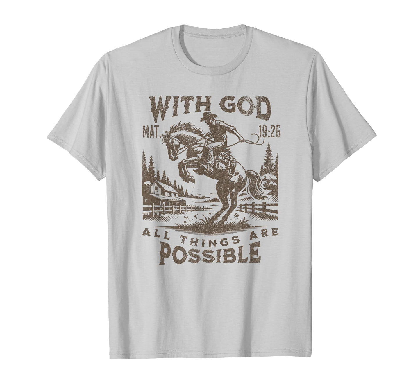 Cowboy Bible Scripture Verse Western Jesus For Mens Faith T-Shirt
