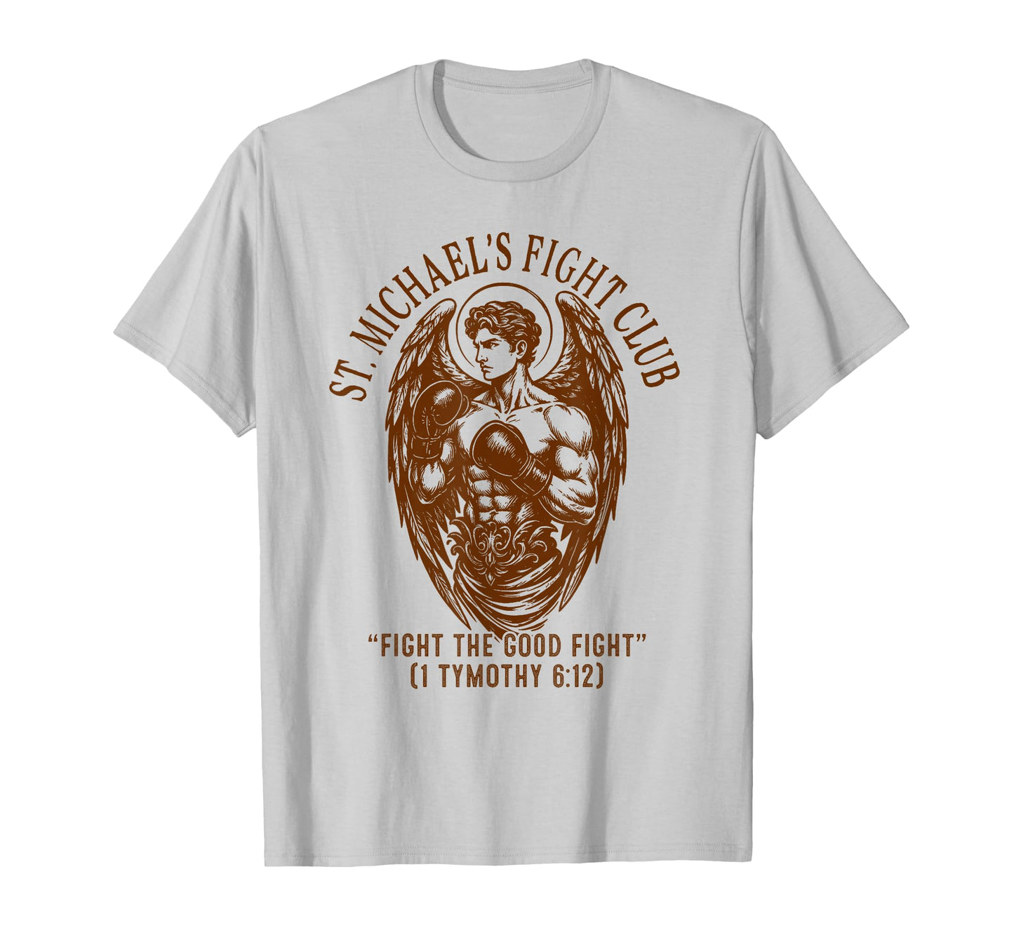 St. Michael's Fight Club Catholic Mom Faith Pray for Us T-Shirt