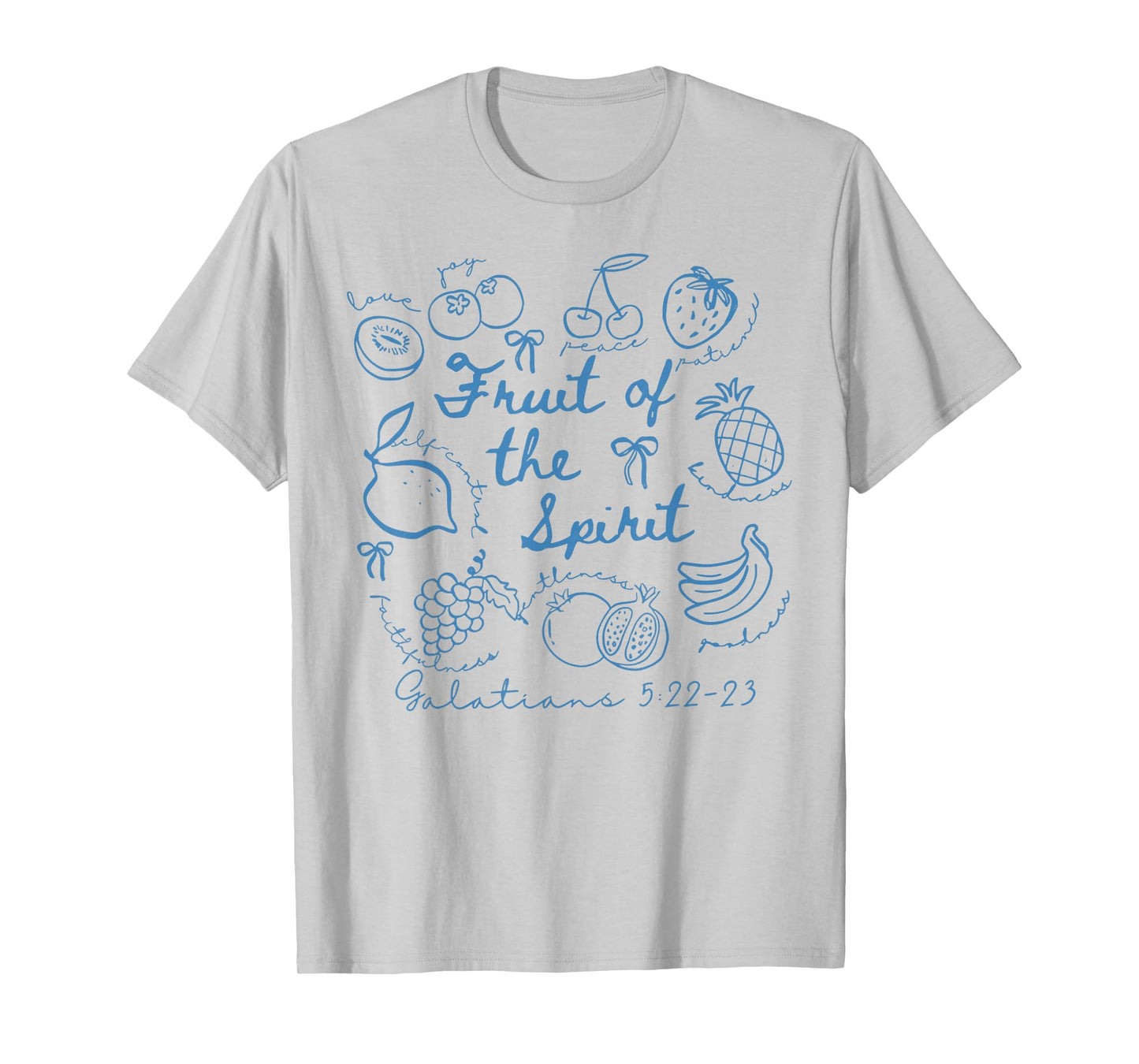 Fruit Of The Spirit Galatians 5:22-23 Cute Christian T-Shirt