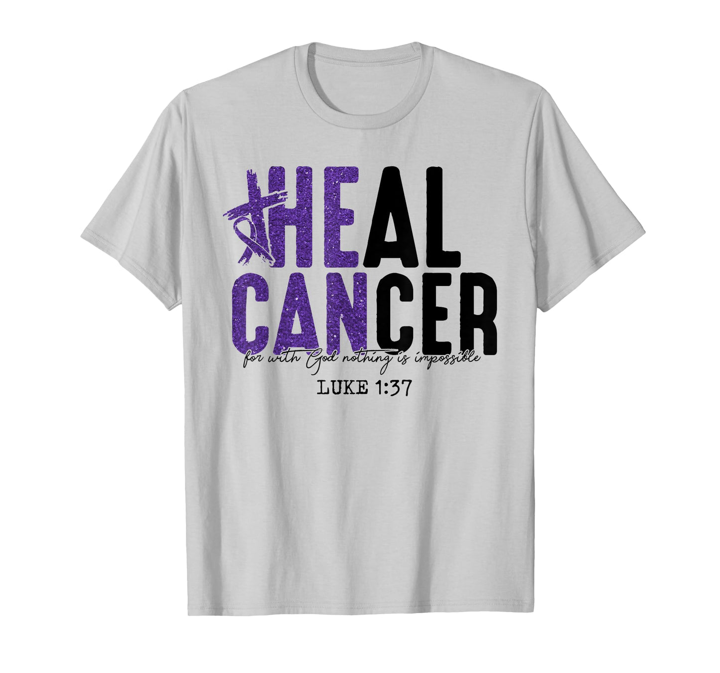 Heal Cancer Believe God Pancreatic Cancer Awareness T-Shirt