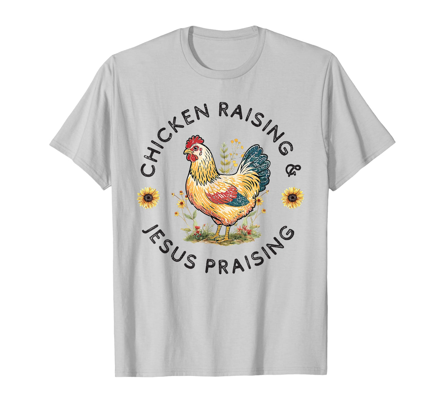 Retro Vintage Chicken Raising & Jesus Praising T-Shirt