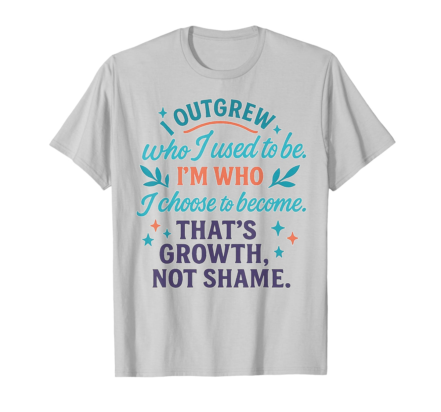 Faith Testimony Religious Spiritual I've Changed Clothing T-Shirt