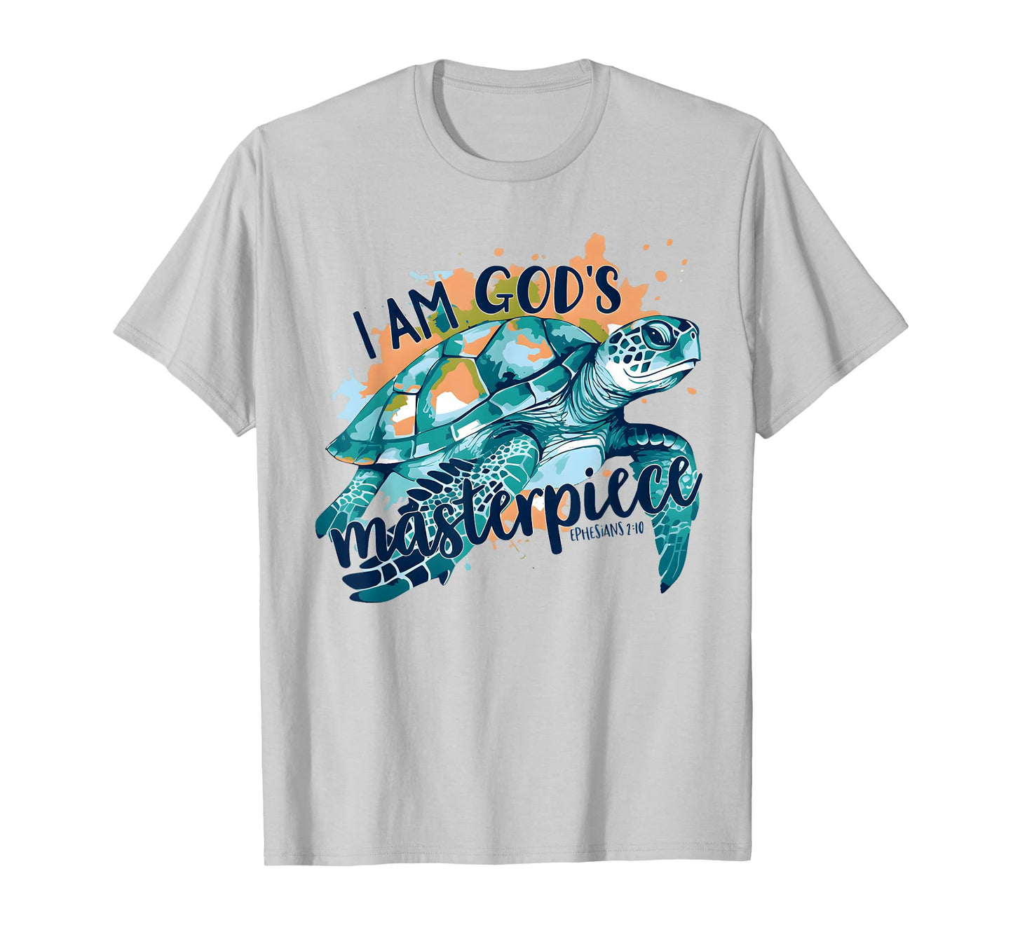 I Am God's Masterpiece Bible Verse with Turtle Funny T-Shirt