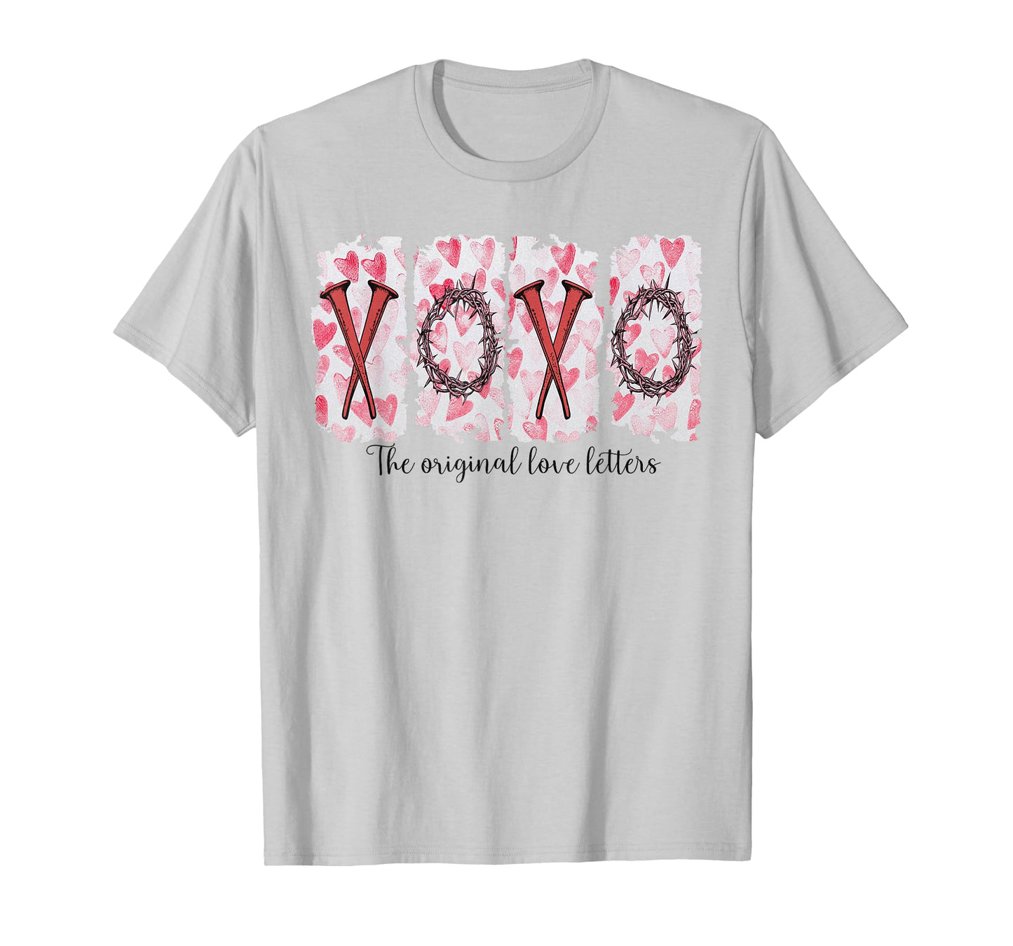 XoXo The Original Love Letters, Jesus Christian Valentine T-Shirt