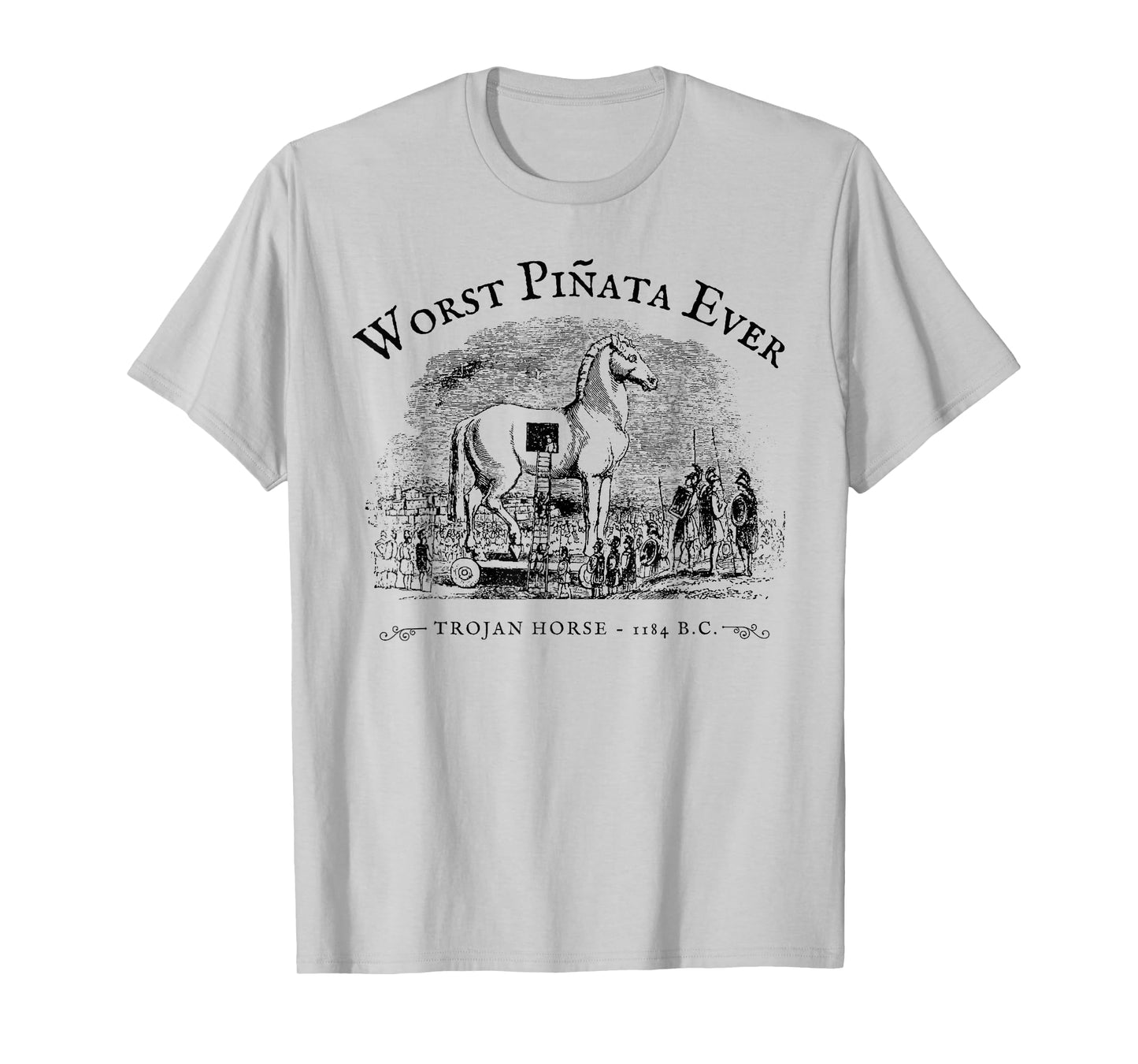 Worst Pinata Ever Trojan Horse funny design T-Shirt