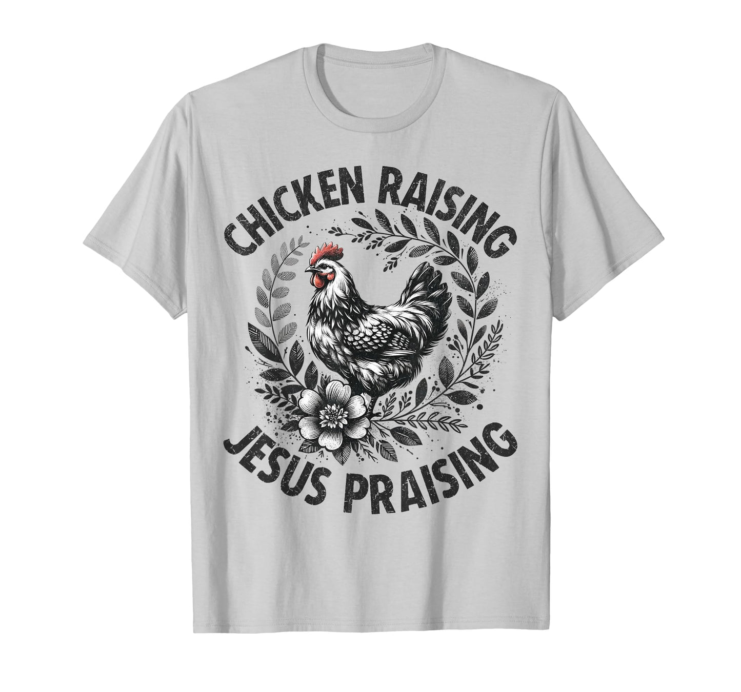 Jesus Praising Chicken Raising Funny Faith Farm Girls T-Shirt