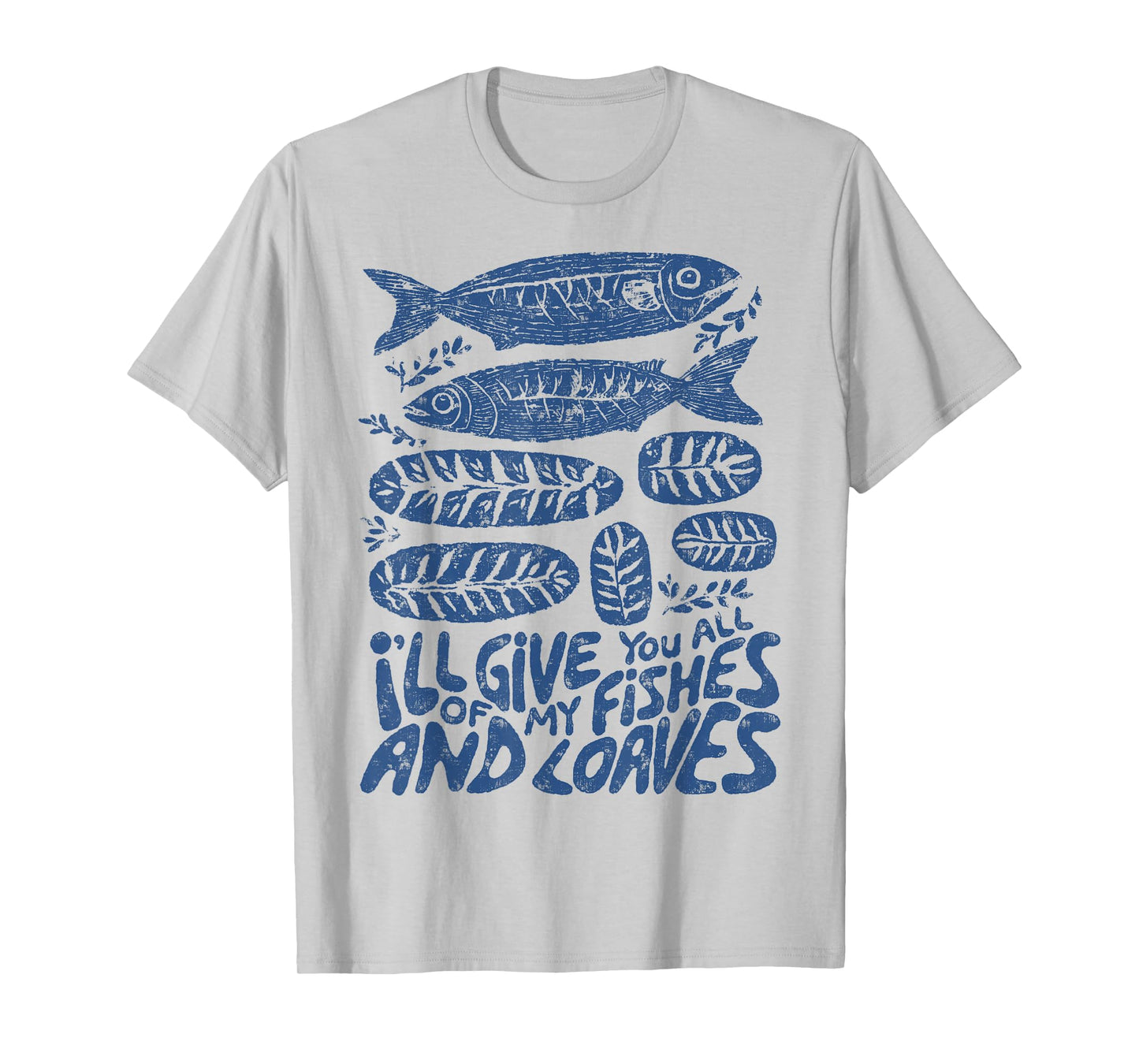 Christian 2 Fishes 5 Breads 5000 Against T-Shirt