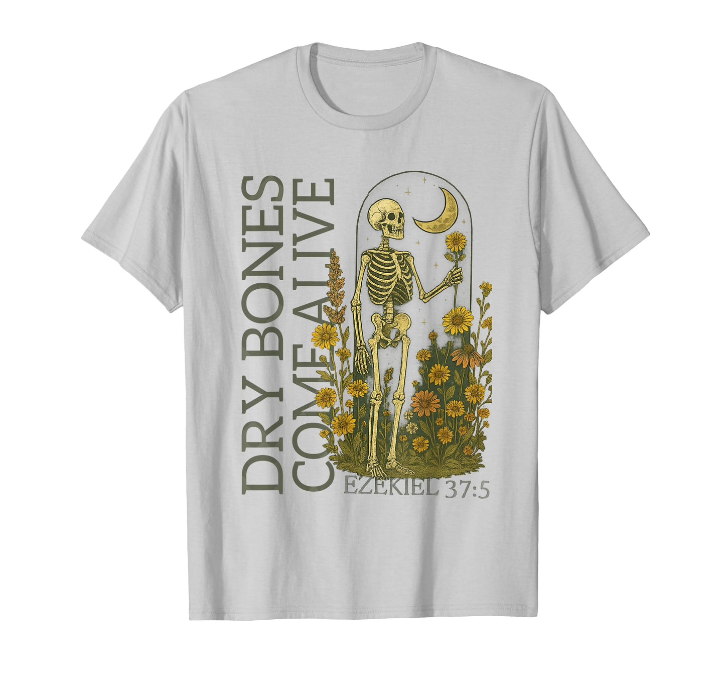 Dry Bone Come Alive Skeleton Dancing Halloween Christian T-Shirt