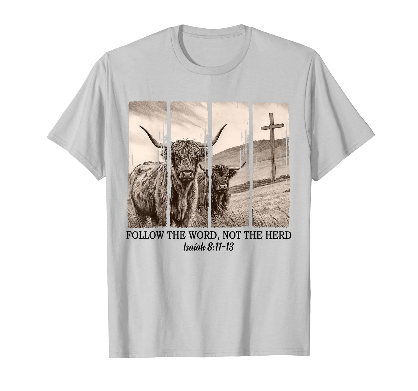 Follow The Word Not The-Herd Bible Verse Christian Religious T-Shirt