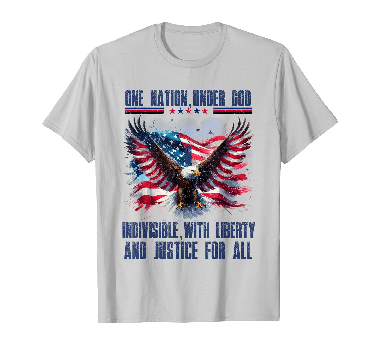 One Nation Under God Liberty Justice For All Eagle Flag USA T-Shirt