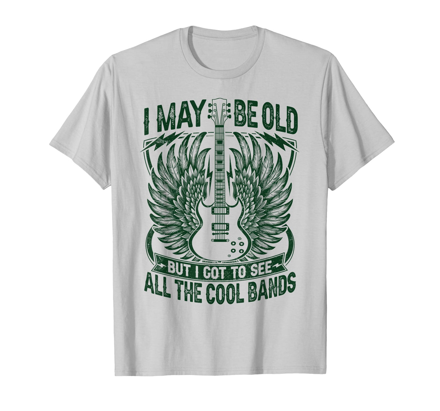 I May Be Old But I Got To See All The Cool Band Rock Concert T-Shirt