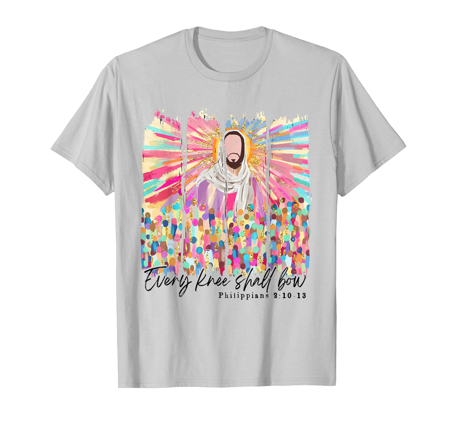 Every Knee Shall Bow Bible Verse Funny Christian Easter Day T-Shirt