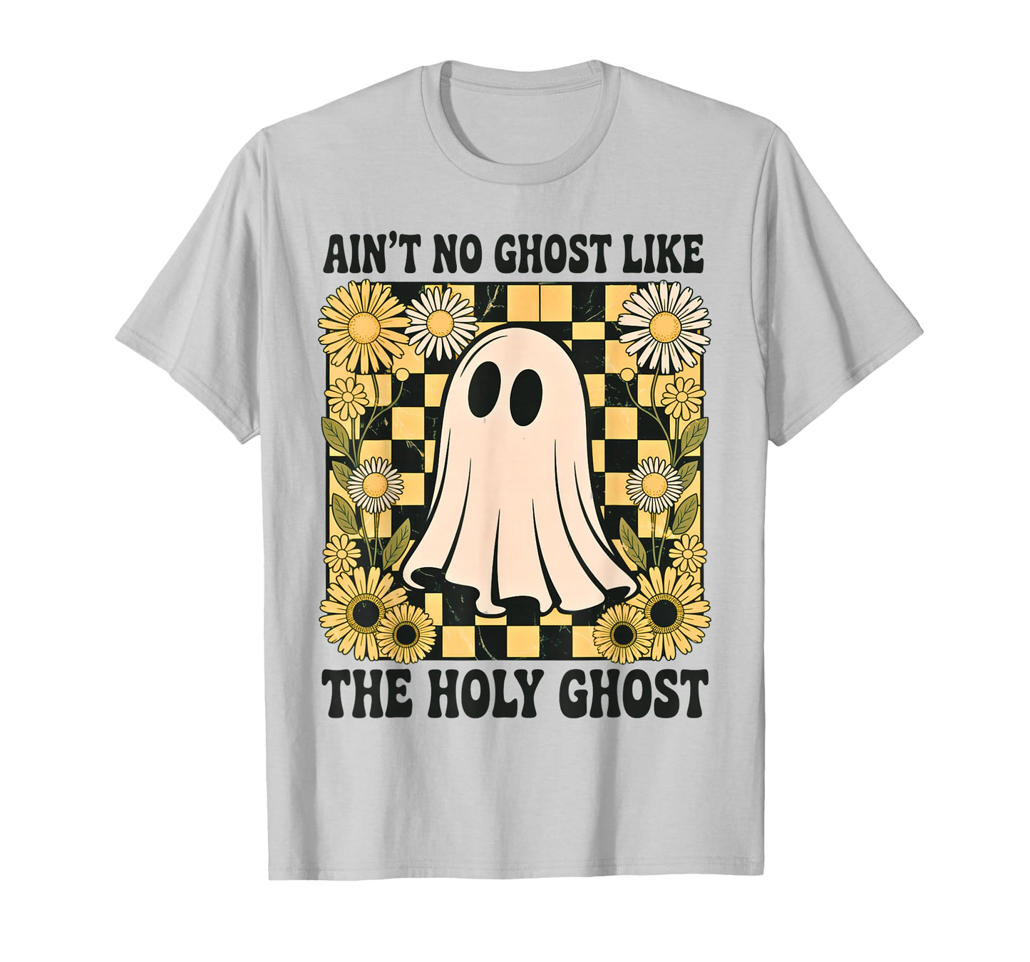 Retro Boho Ain’t No Ghost Like The Holy Ghost, Christian T-Shirt