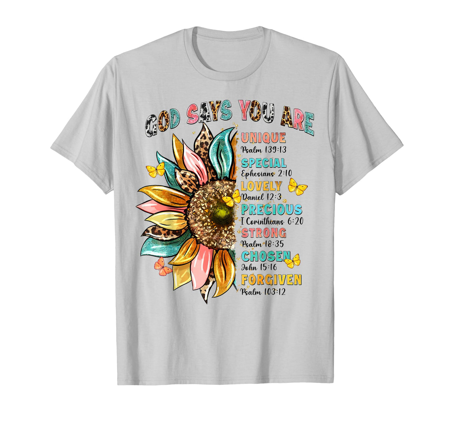 God Says You Are Unique Special Lovely Precious Flower Cross T-Shirt