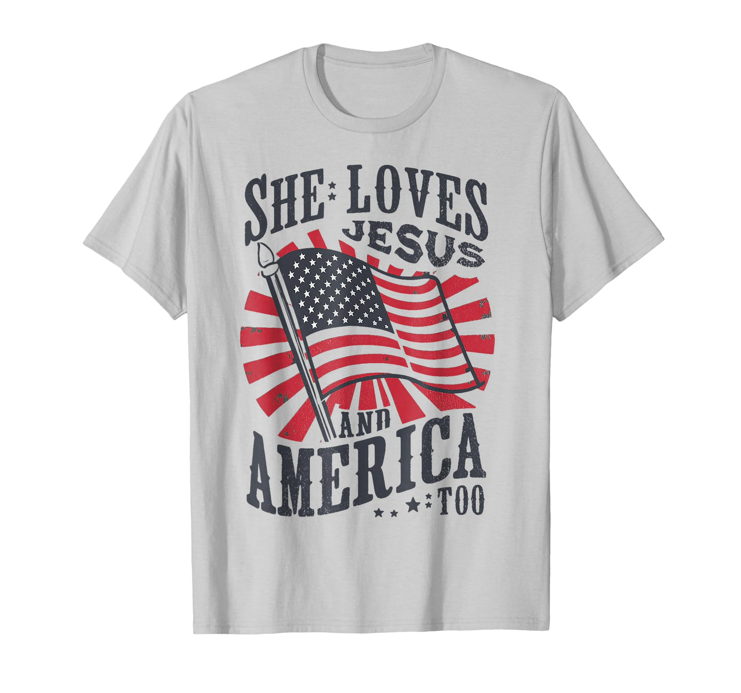 She Loves Jesus And America Too USA Flag 4th of july T-Shirt