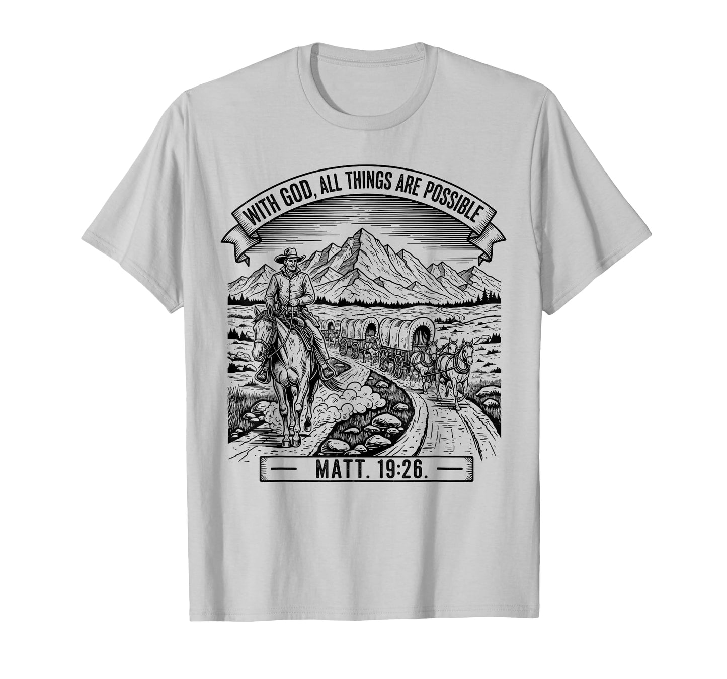 Cowboy Bible Scripture Verse Western Jesus for Men Faith T-Shirt