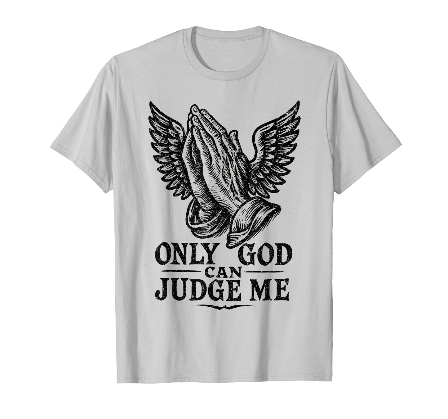 Only God Can Judge Me Prayer Hands Doves Chicano Tattoo T-Shirt