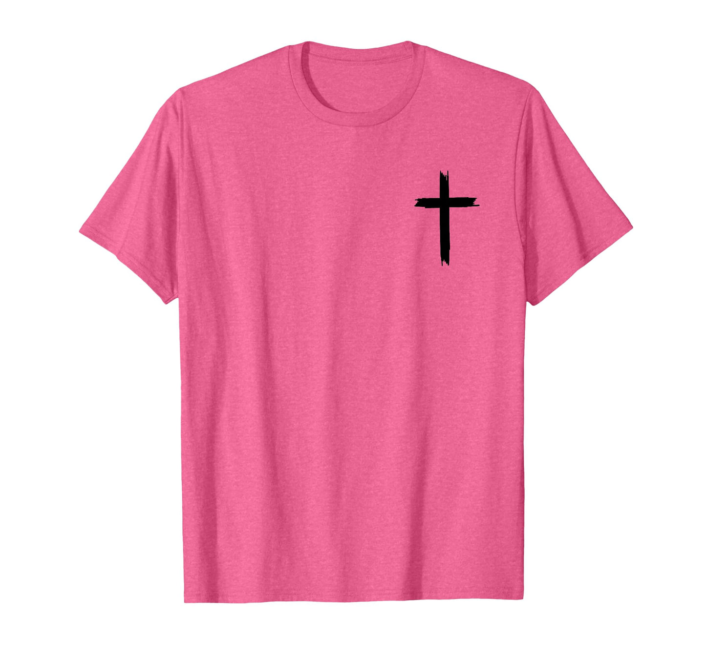 Christian Jesus Died For Me Now I Live For Him Bible Verse T-Shirt