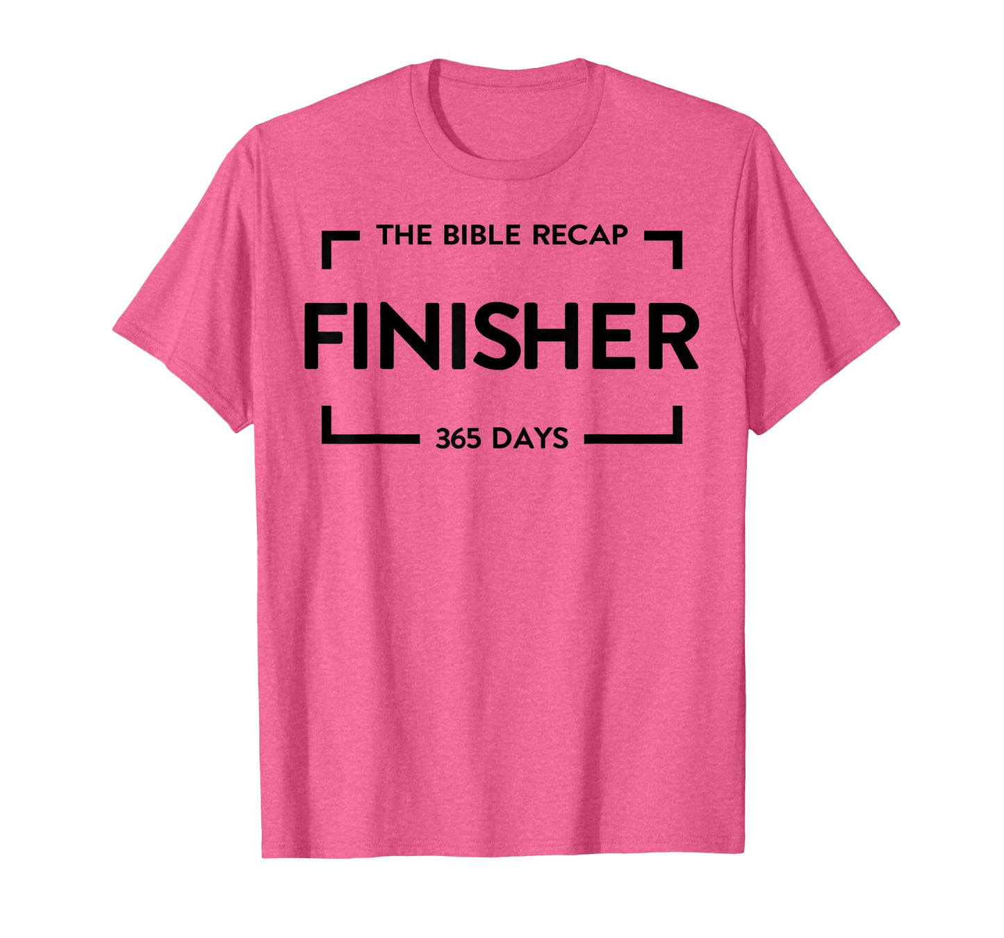 The Bible Recap Finisher 365 Days T-Shirt