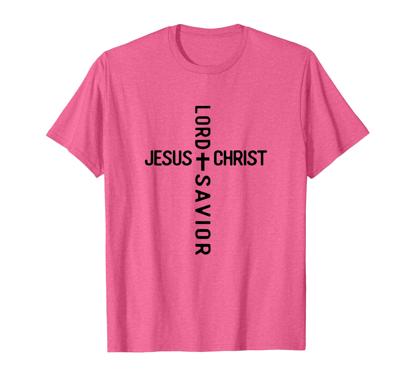 Christian Faith Lord And Savior Jesus Christ Cross T-Shirt
