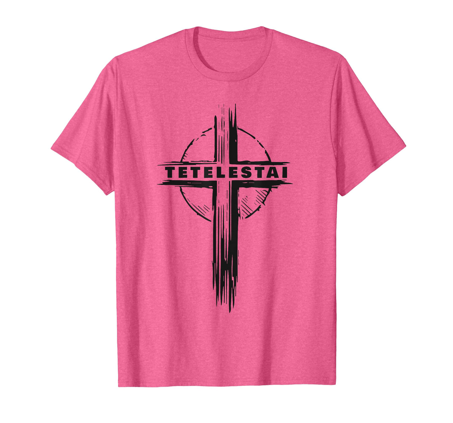 Tetelestai – Passover Easter Cross Jesus Christ Faith Greek T-Shirt