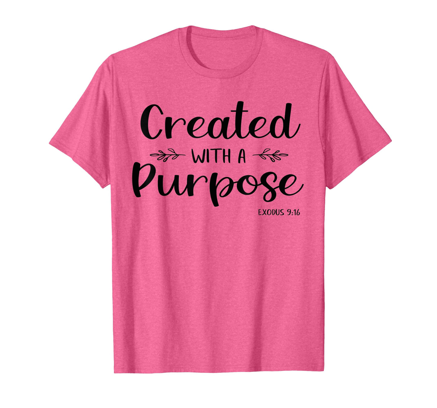 Created With A Purpose Exodus Bible Verse Shirt Christian T-Shirt