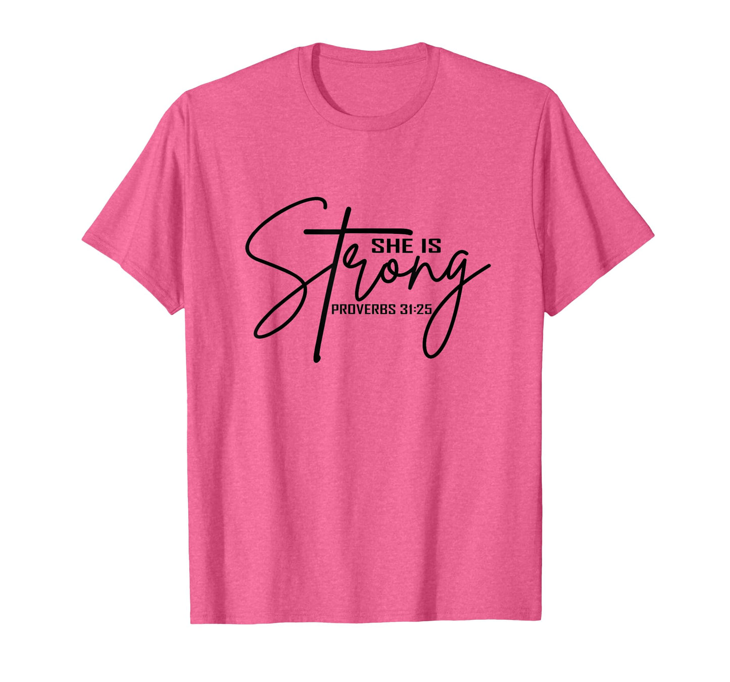 She is Strong Shirt Proverbs Bible Verse Christian T-Shirt
