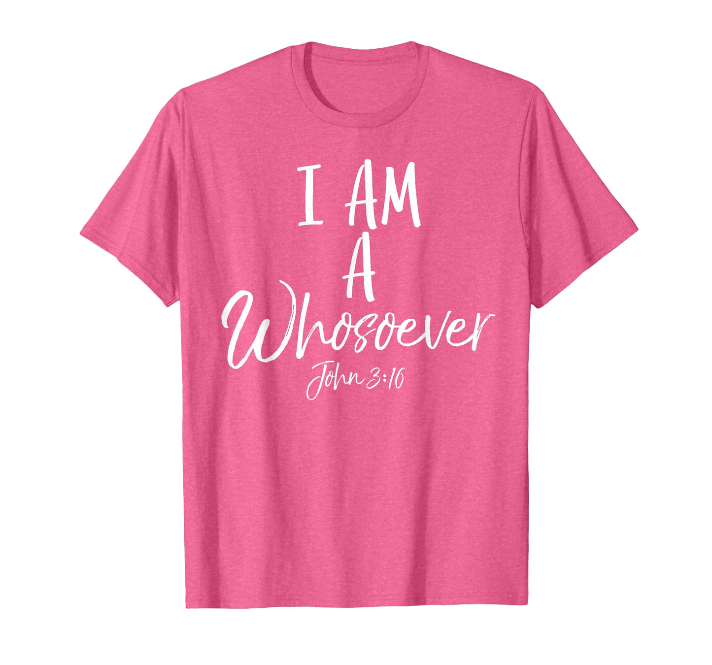 I am a Whosoever Shirt John 3:16 Vintage Bold Christian Tee