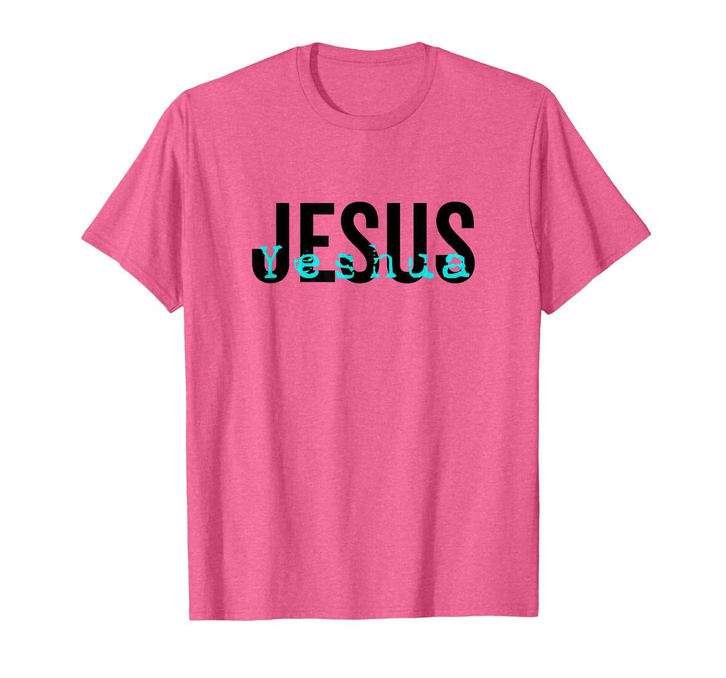 Hebrew Name of Jesus & Joshua Christian Worship Gift Yeshua T-Shirt
