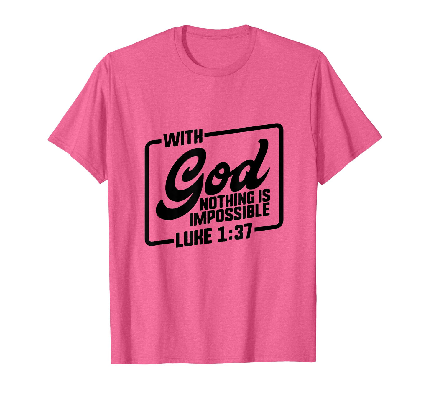 Bible Verse Shirts Christian Quote Luke 1:37 Gift God Jesus