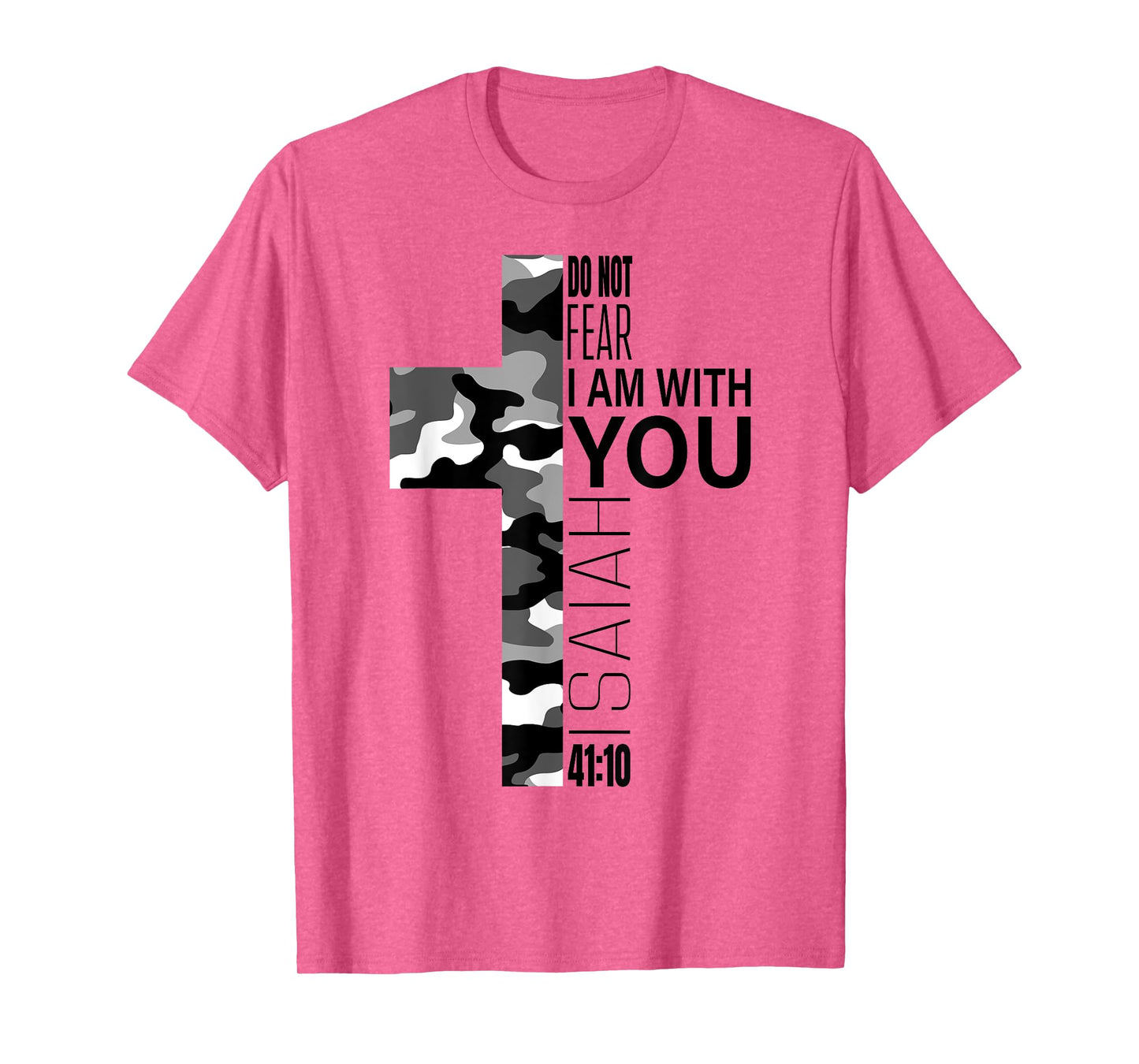 White Camo Do Not Fear Christian Verse Couples Women Men T-Shirt