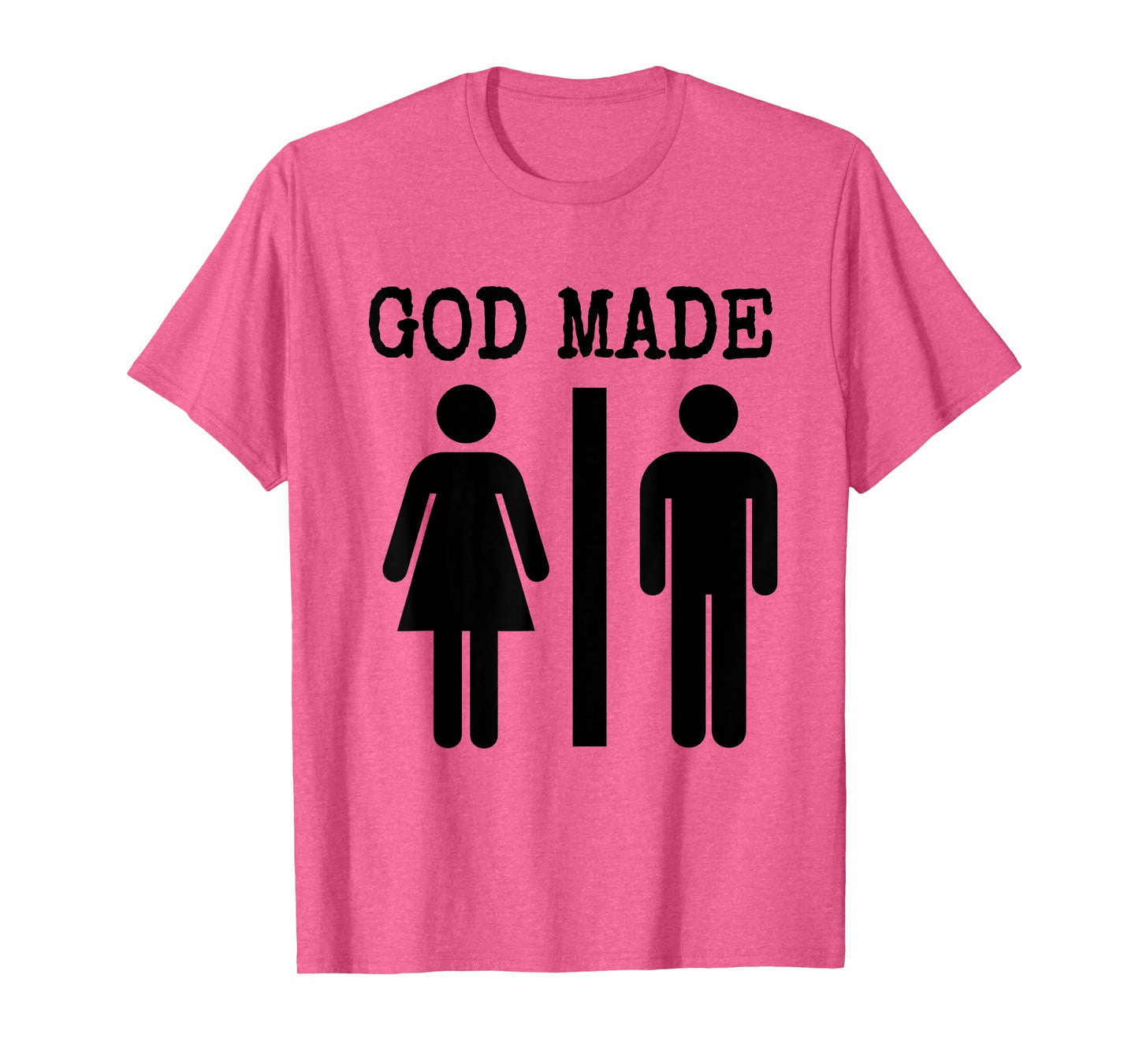 God Made Man and Woman Funny Save America T Shirt T-Shirt