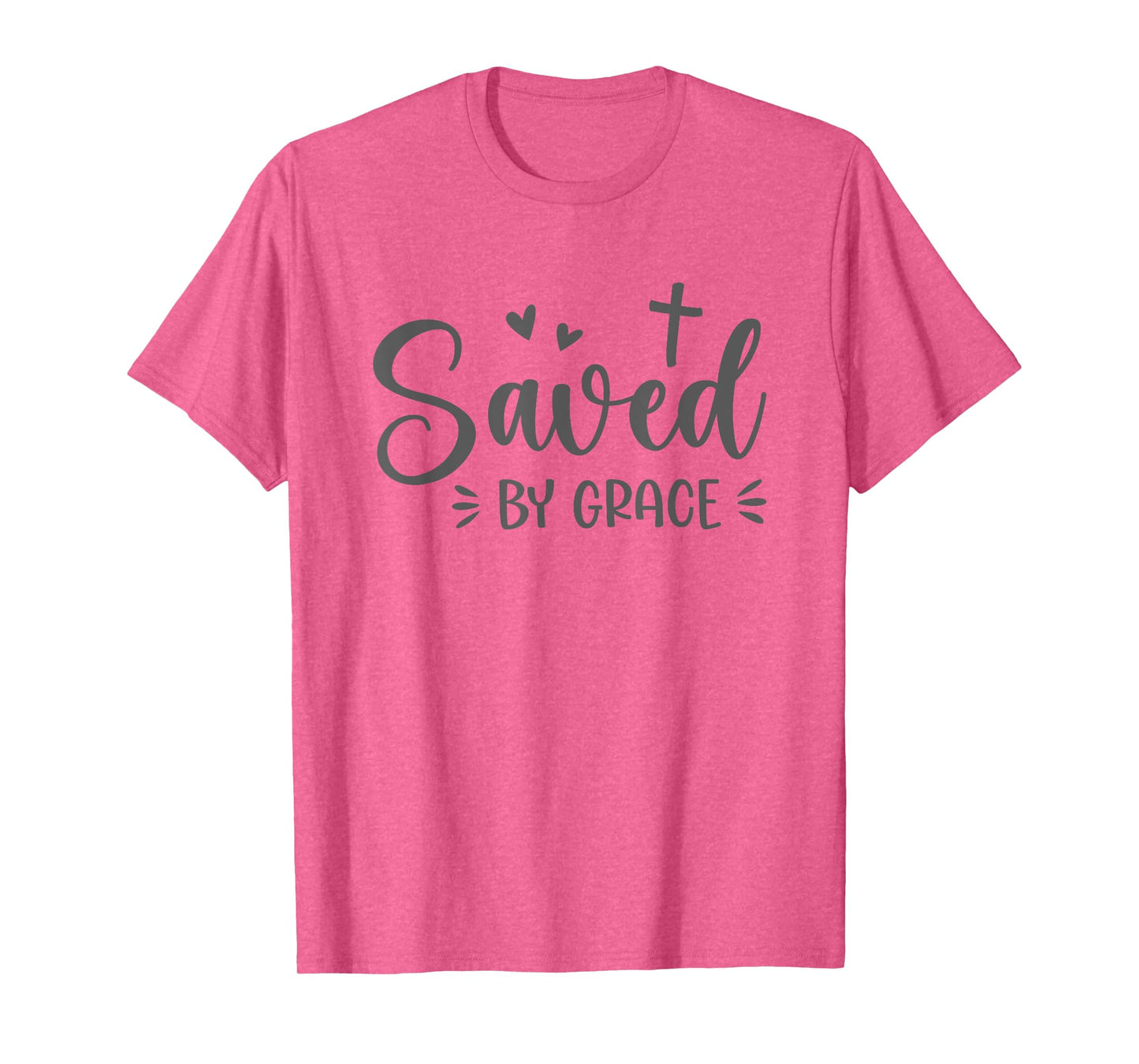 Cute Saved By Grace For Christian Women T-Shirt