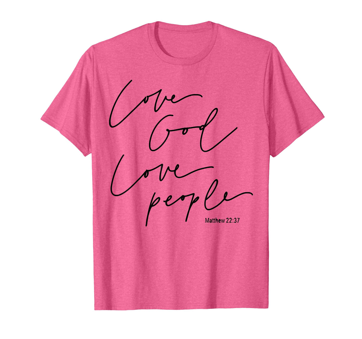 God Christian Quote Easter Day Love People T-Shirt