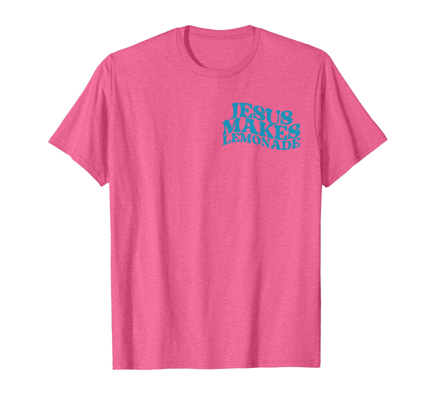 Vintage But My Jesus He Be Making Lemonade Christian 2 Sided T-Shirt