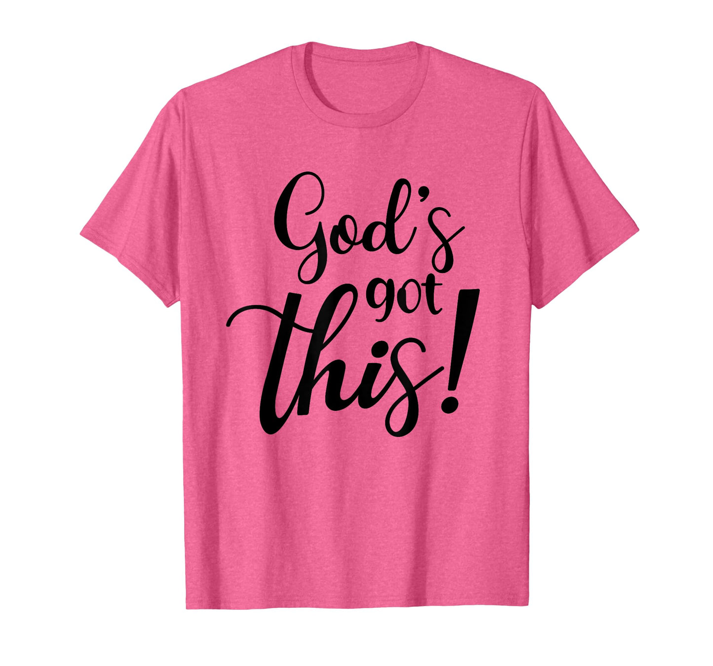 God's Got This Funny Christian Religion T-Shirt