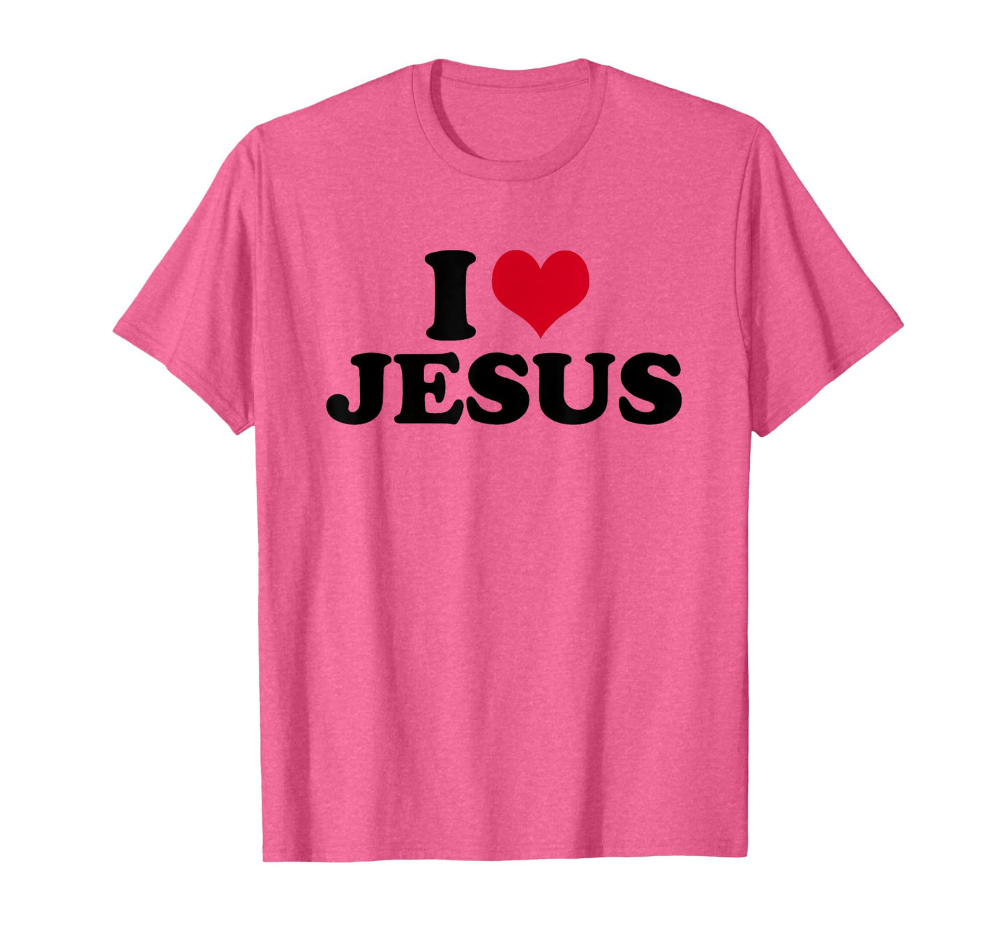 I Love Jesus T-Shirt