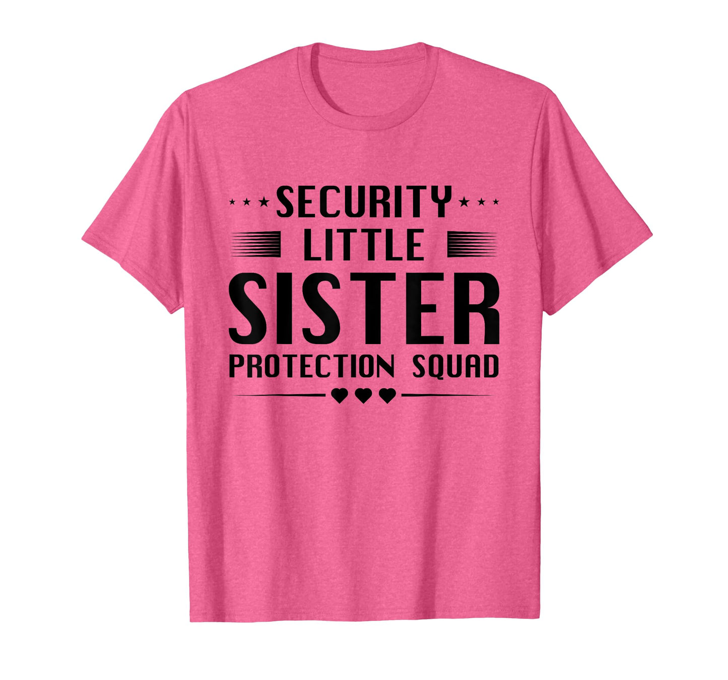 Lil Girl Security Little Sister Protection Squad For Brother T-Shirt