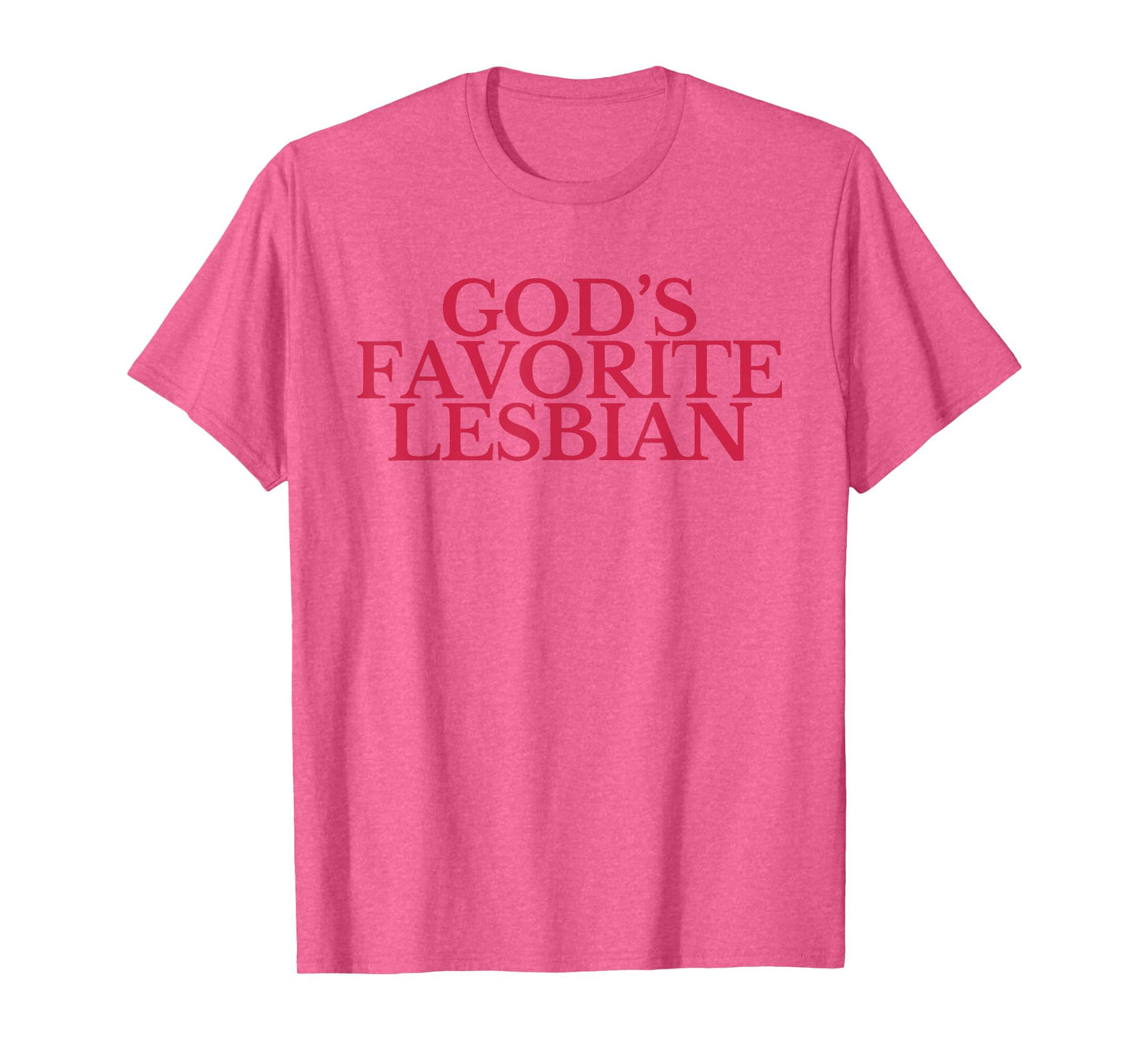 Women God's Favorite Lesbian Sapphic Queer LGBTQ Pride Month T-Shirt