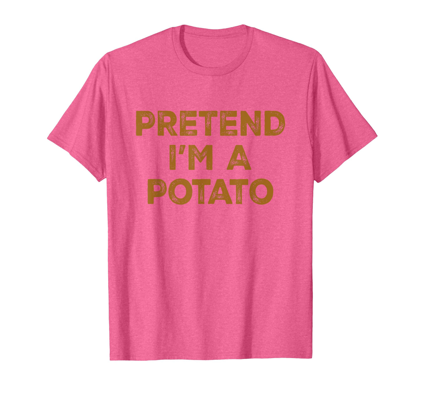 Pretend I'm A Potato Lazy Halloween Costume T-Shirt