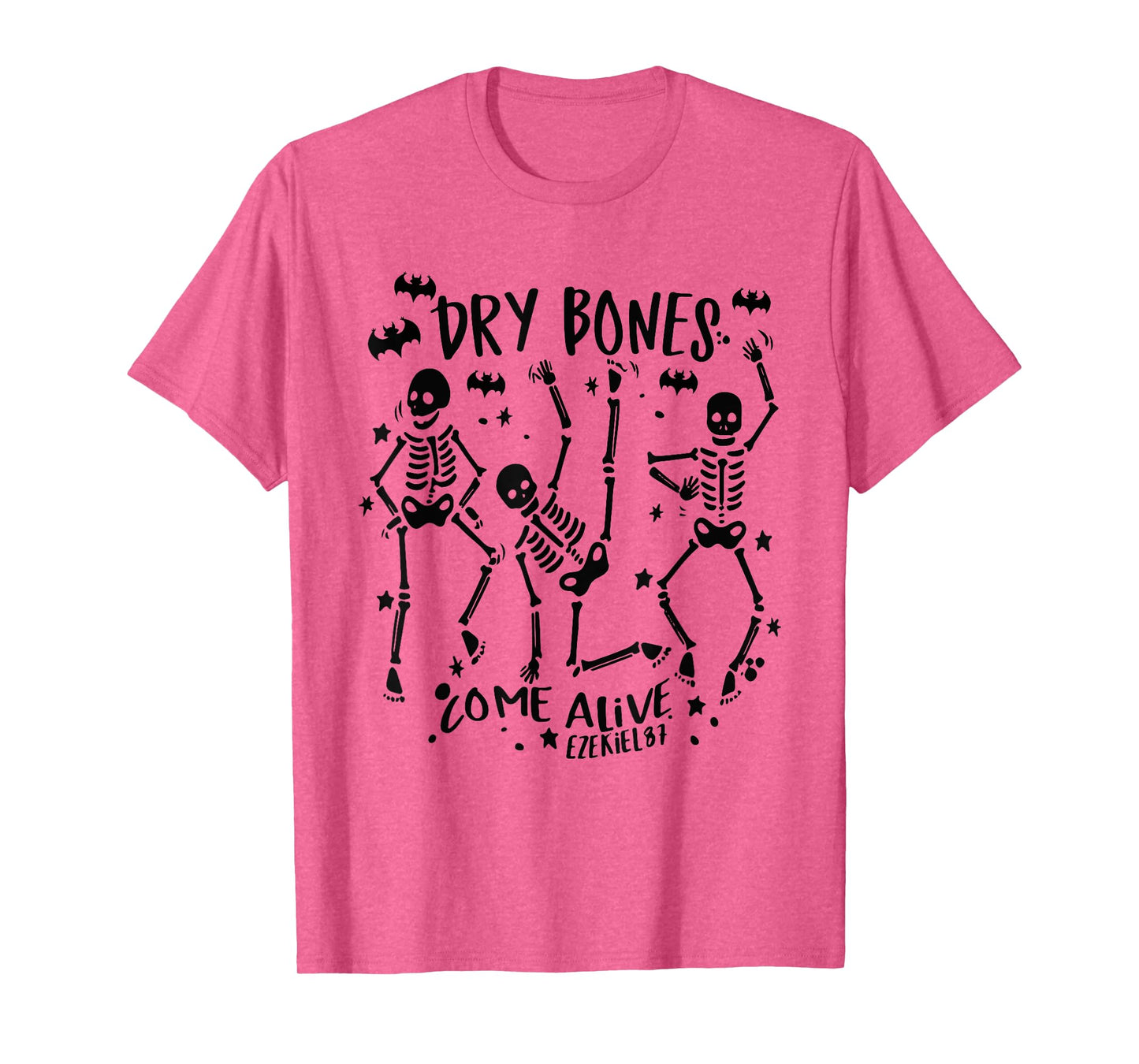 Dancing Skeleton Dry Bones Come Alive Christian Halloween T-Shirt