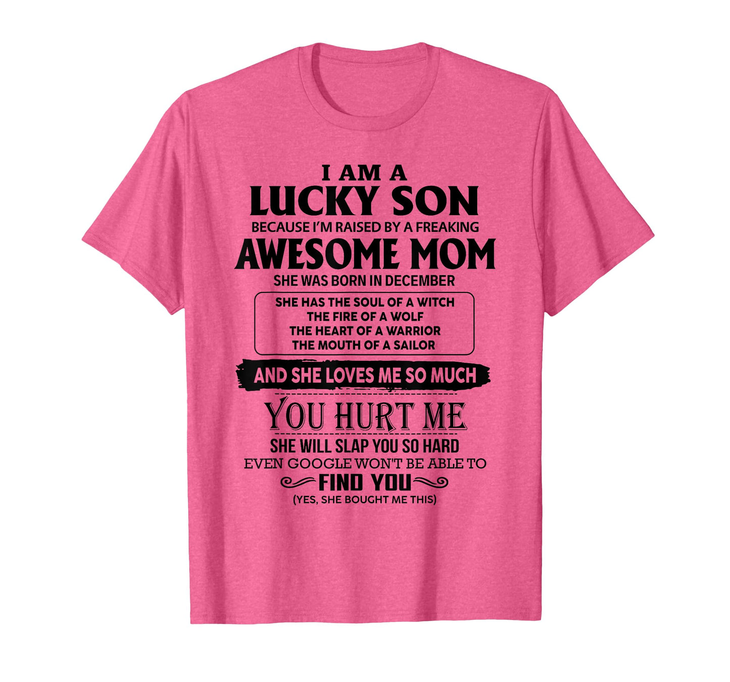 I'm A Lucky Son Of Awesome Mom She Was Born In December T-Shirt