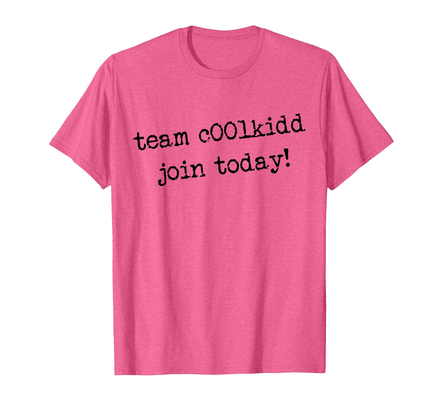 Cute Team C00lkidd Join Today Funny Trending Quote T-Shirt