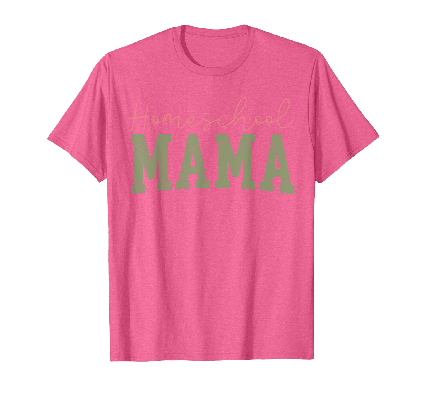 Homeschool Mama Homeschooling Mom Teacher Mother Education T-Shirt